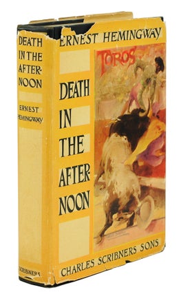 Item #125474 Death in the Afternoon. Ernest Hemingway