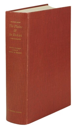 Item #125736 The Plains & the Rockies A Critical Bibliography...1800-1865... Fourth Edition...