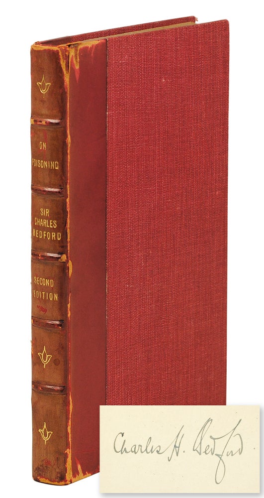 Item #125822 The Symptoms and Treatments of Poisoning. Charles H. Bedford.