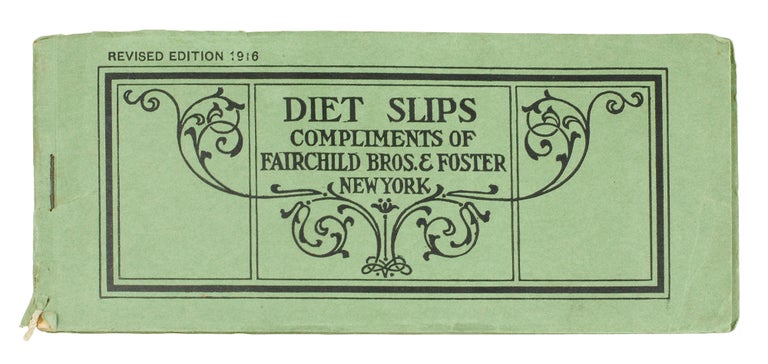 Item #125823 Diet Slips. Compliments of Fairchild Bros. & Foster. Nutrition Medicine.