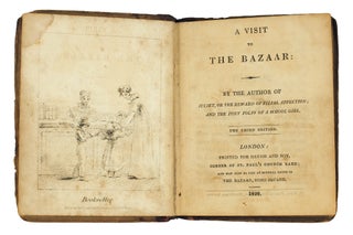 A Visit to the Bazaar: by the Author of Juliet, or the Reward of Filial Affection; and the Port Folio of a School Girl.
