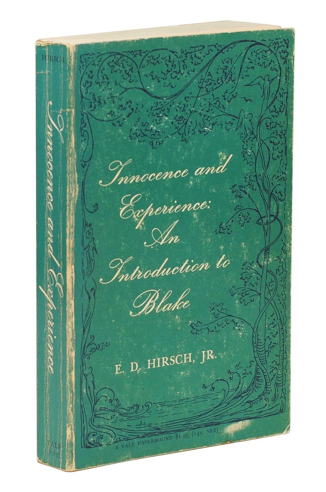 Introduction Innocence Innocence and Experience: An Introduction to Blake | E. D. Jr Hirsch