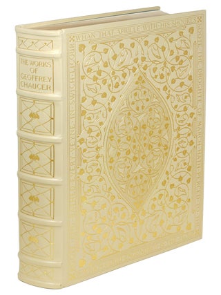 The Works of Geoffrey Chaucer now newly imprinted