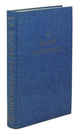 A Blake Dictionary: The Ideas and Symbols of William Blake.