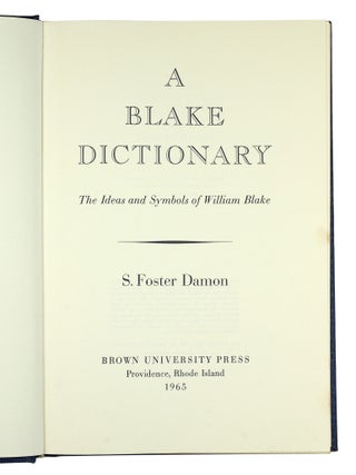 A Blake Dictionary: The Ideas and Symbols of William Blake.