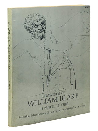 Drawings of William Blake: 92 Pencil Studies