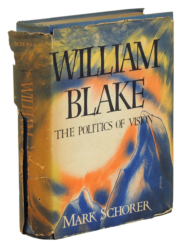 Item #127202 William Blake The Politics of Vision. Mark Schorer.