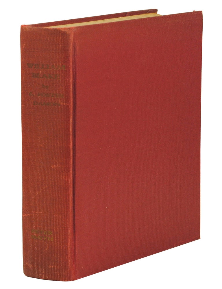Item #127205 William Blake, his Philosophy and Symbols. S. Foster Damon.