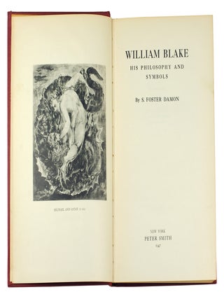 William Blake, his Philosophy and Symbols.