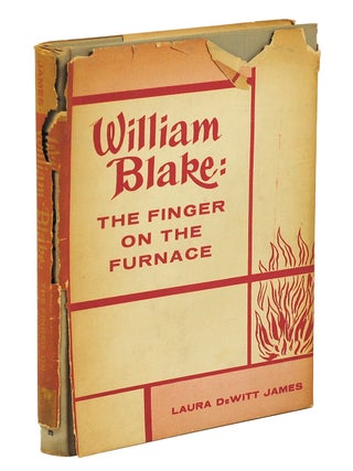 William Blake: The Finger on the Furnace