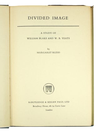 Divided Image. A Study of William Blake and W. B. Yeats.