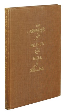 The Marriage Of Heaven And Hell. Reproduced in facsimile from an original copy of the work printed and illuminated by the author between the years 1825-1827 and now in the Fitzwilliam Museum Cambridge. With a Note by Max Plowman.
