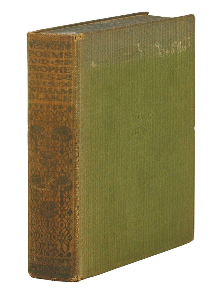 Item #127225 Poems and Prophecies. Edited with an introduction Max Plowman. Supplementary Note, Select Bibliography, and Revisions to the Notes by Geoffrey Keynes. William Blake.