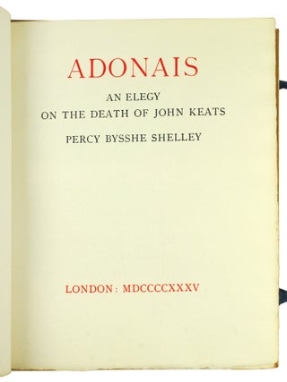 Adonais. An Elegy on the Death of John Keats.