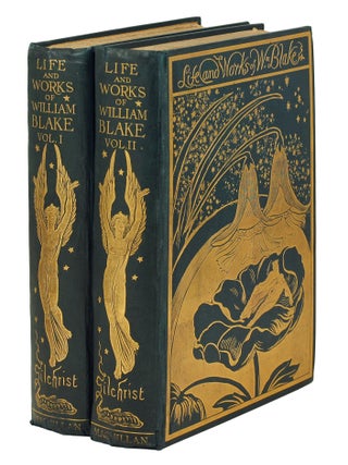 Life of William Blake. With Selections from his Poems and Other Writings. A New and Enlarged...