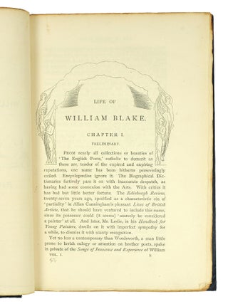 Life of William Blake. With Selections from his Poems and Other Writings. A New and Enlarged Edition illustrated from Blake&rsquo;s own Works. With additional Letters and a Memoir of the Author.