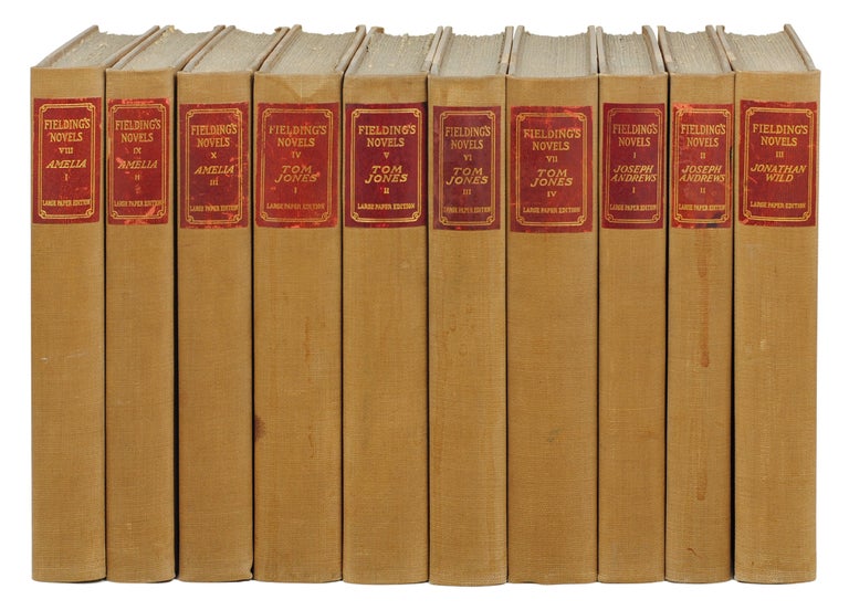 Item #6109 The Novels... [Comprising: Joseph Andrews (2 vols); Tom Jones (4), Amelia (3), Jonathan Wild. In ten volumes.]. Henry Fielding.